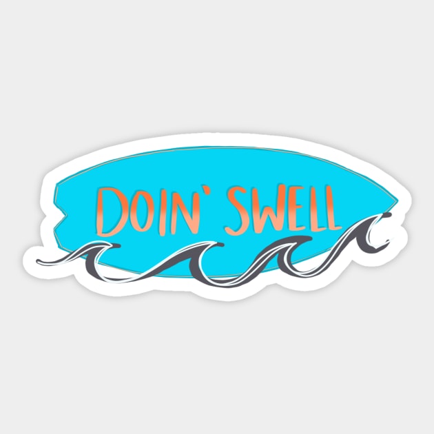 Doin' Swell Bright Blue Sticker by AlishaMSchil